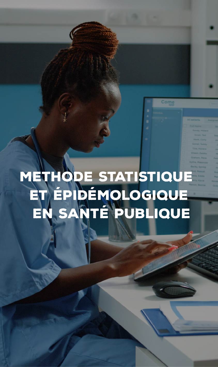 Methode statistique et épidémologique en santé publique